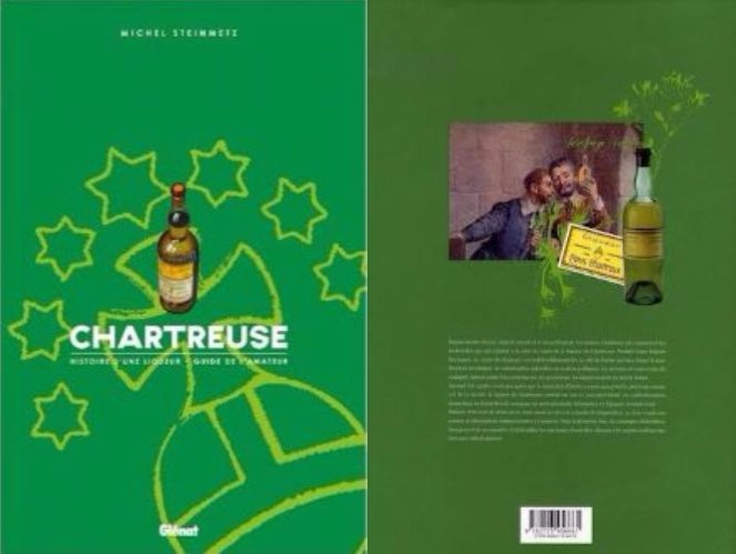 Chartreuse, histoire d'une liqueur, guide de l'amateur, Michel Steinmetz, Glénat.